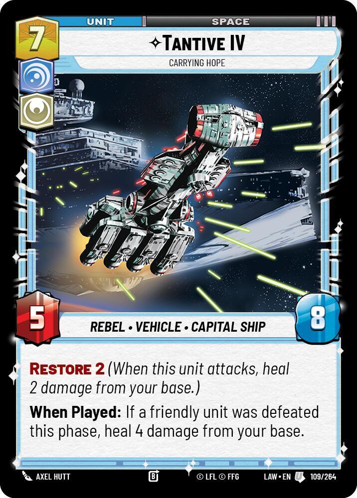 Tantive IV - Carrying Hope 109/264 A Lawless Time Star Wars card