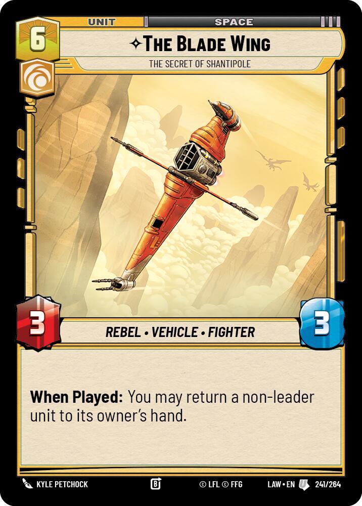 The Blade Wing - The Secret of Shantipole 241/264 A Lawless Time Star Wars card