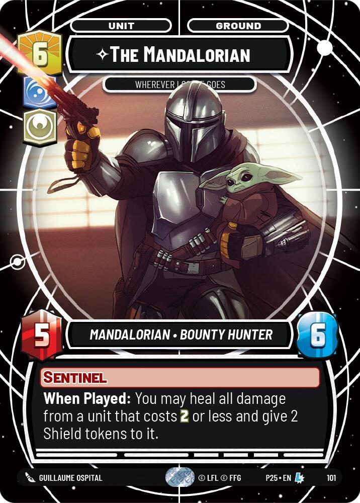 The Mandalorian - Wherever I Go, He Goes 101 Organized Play Promos Star Wars card