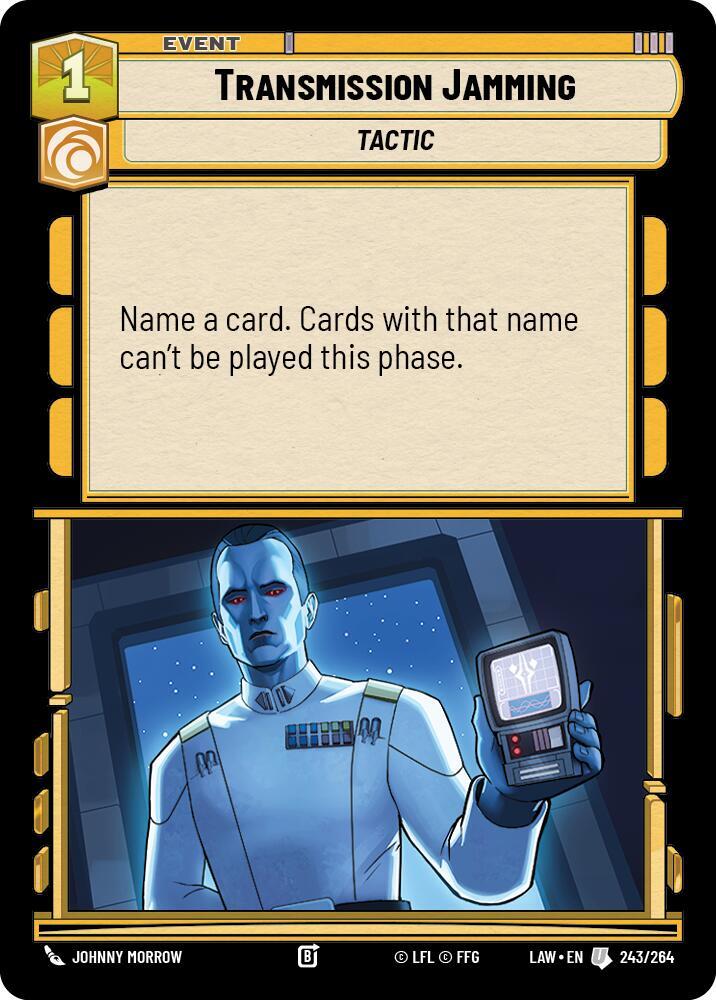 Transmission Jamming 243/264 A Lawless Time Star Wars card