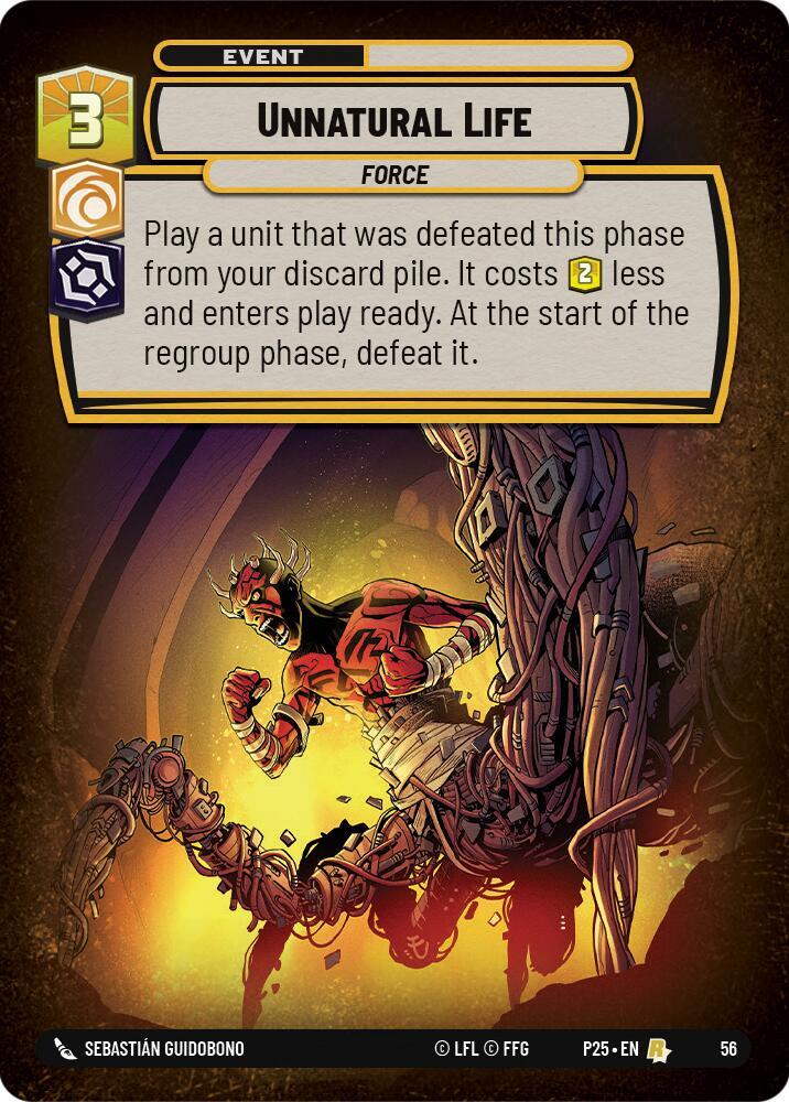 Unnatural Life 56 Organized Play Promos Star Wars card