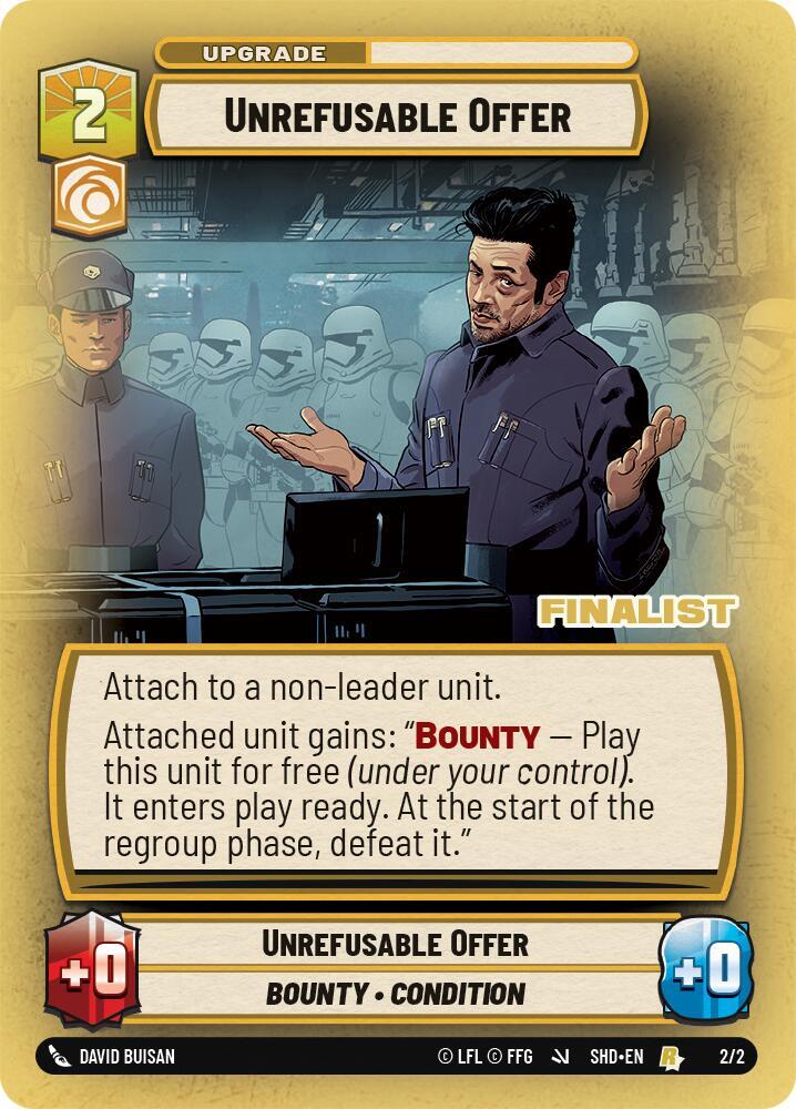 Unrefusable Offer (Finalist) 45690 Store Showdown Promos Star Wars card