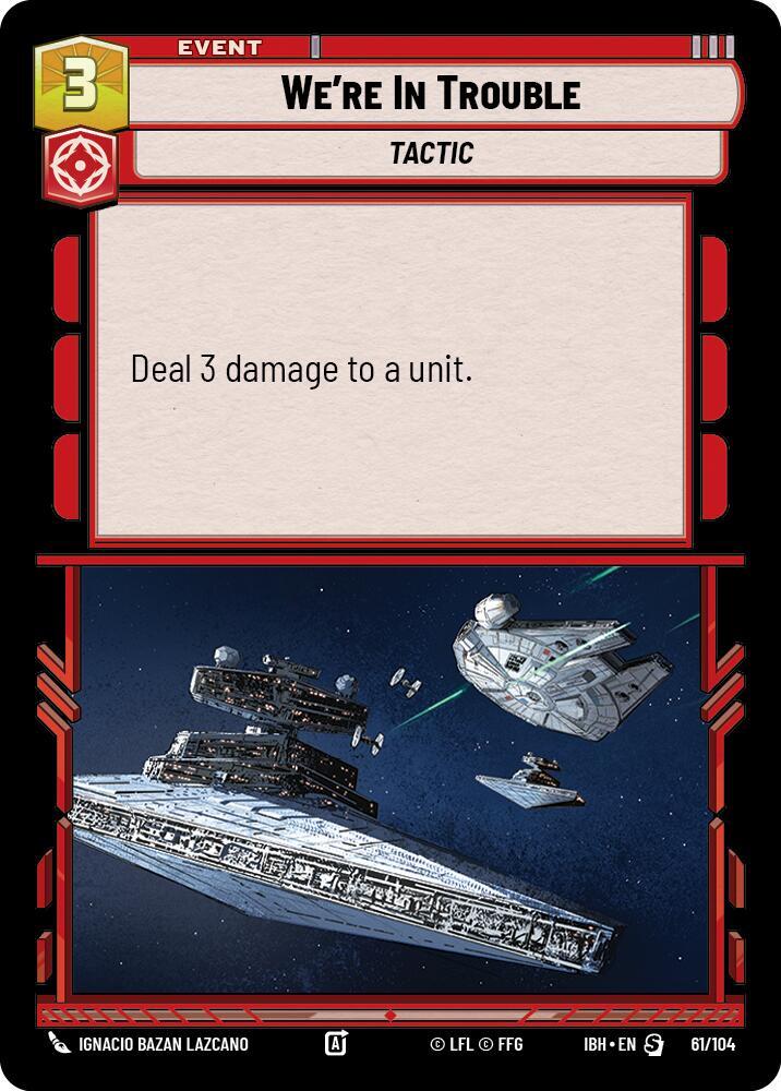 We're In Trouble 61/104 Intro Battle Hoth Star Wars card