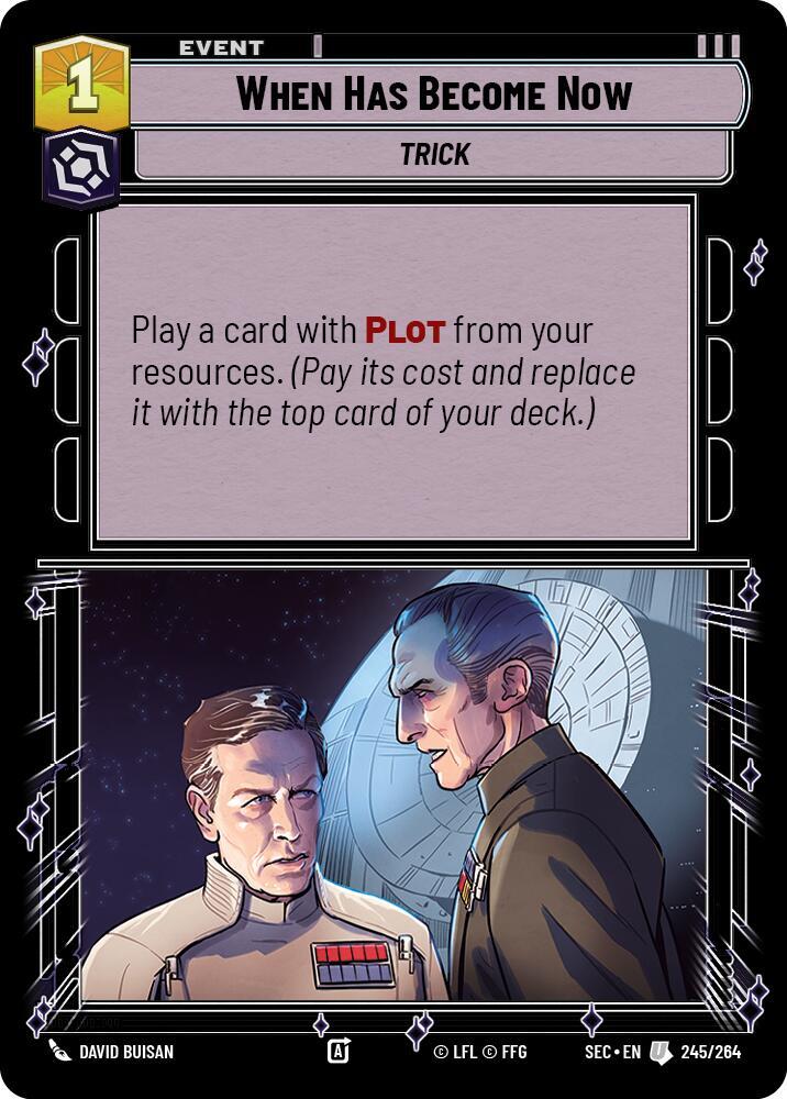 When Has Become Now 245/264 Secrets of Power Star Wars card