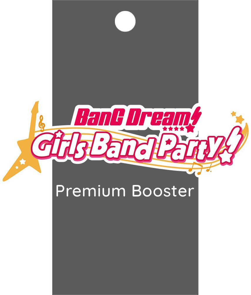 BanG Dream Girls Band Party Premium Booster Pack BanG Dream! Girls Band Party! Premium Booster Card