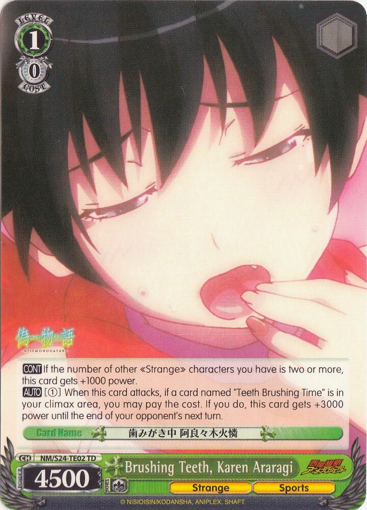 Brushing Teeth Karen Araragi TD NM/S24-TE02	TD NISEMONOGATARI Card