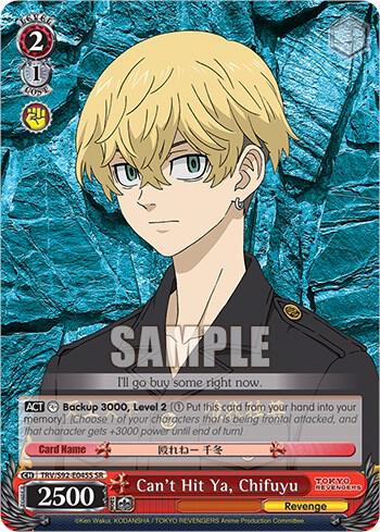 Cant Hit Ya Chifuyu SR TRV/S92-E045S SR Tokyo Revengers Card