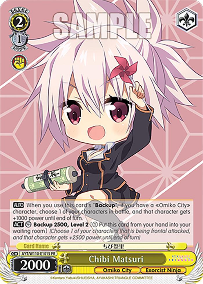 Chibi Matsuri Foil AYT/W110-E101S PR Ayakashi Triangle Card
