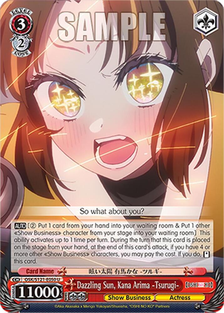 Dazzling Sun Kana Arima Tsurugi OSK/S121-E050 U [OSHI NO KO] Vol.2 Card