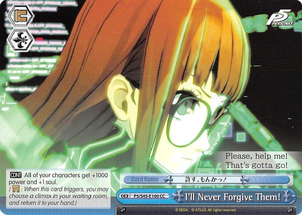 Ill Never Forgive Them P5/S45-E100 CC Persona 5 Card