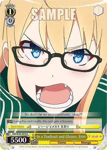 In a Tracksuit and Glasses Eriri SHS/W56-E018 C Saekano: How to Raise a Boring Girlfriend Card