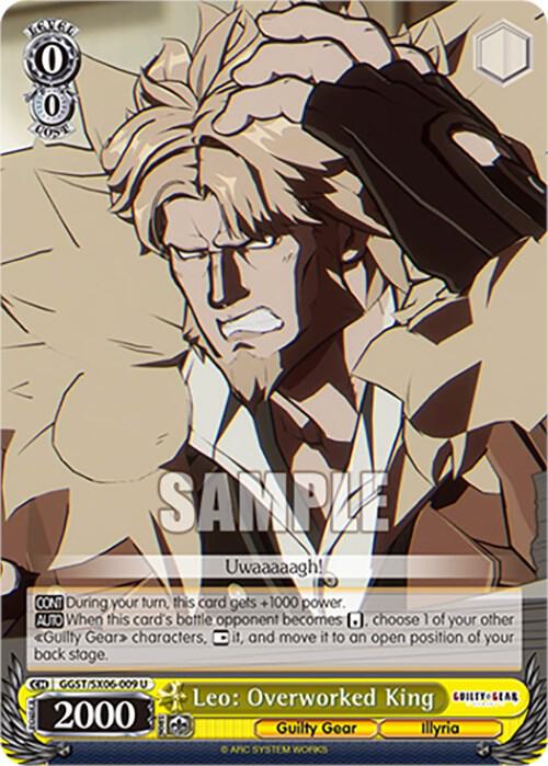 Leo Overworked King GGST/SX06-009 U Guilty Gear -Strive- Card