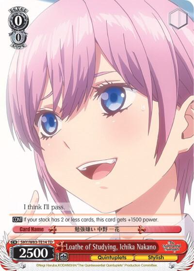 Loathe of Studying Ichika Nakano 5HY/W83-TE14 TD The Quintessential Quintuplets Card