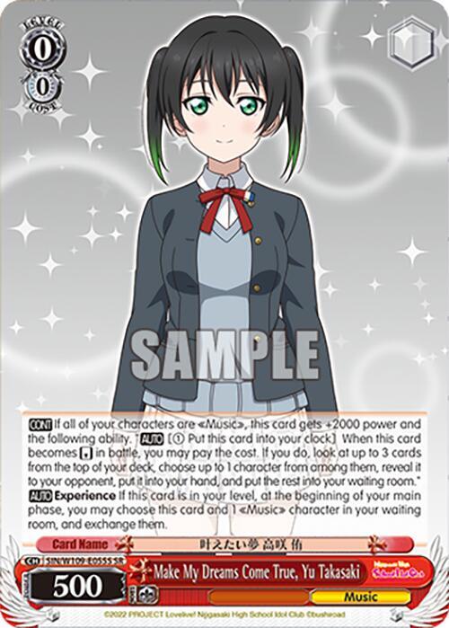 Make My Dreams Come True Yu Takasaki SR SIN/W109-E055S SR Love Live! School idol festival 2 MIRACLE LIVE! Card