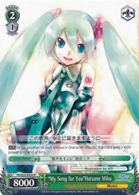 My Song for YouHatsune Miku PD/S22-E032 R Hatsune Miku -Project DIVA- f Card