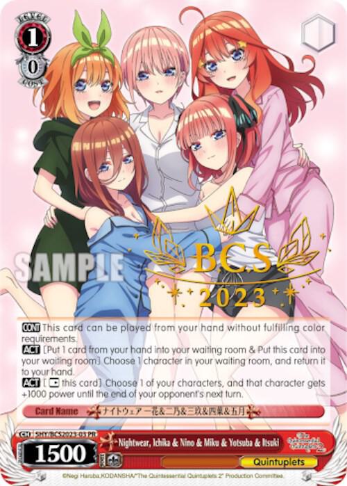 Nightwear Ichika and Nino and Miku and Yotsuba and Itsuki BCS 2023 BCS2023-03 PR Bushiroad Event Cards Card