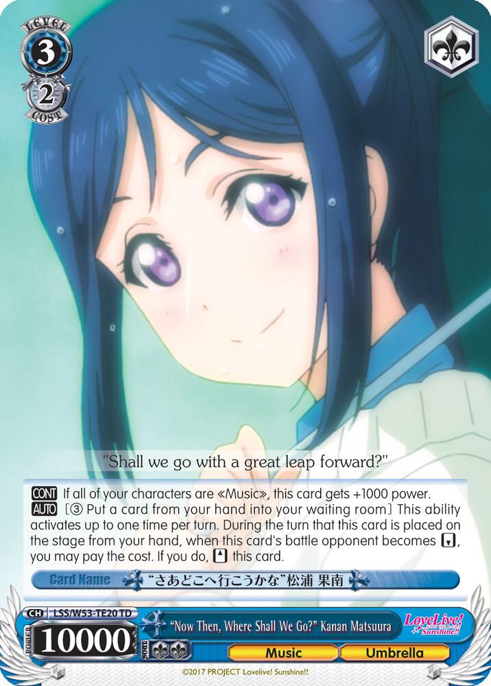 Now Then Where Shall We Go Kanan Matsuura LSS/W53-TE20 TD Love Live! Sunshine!! Extra Booster Card