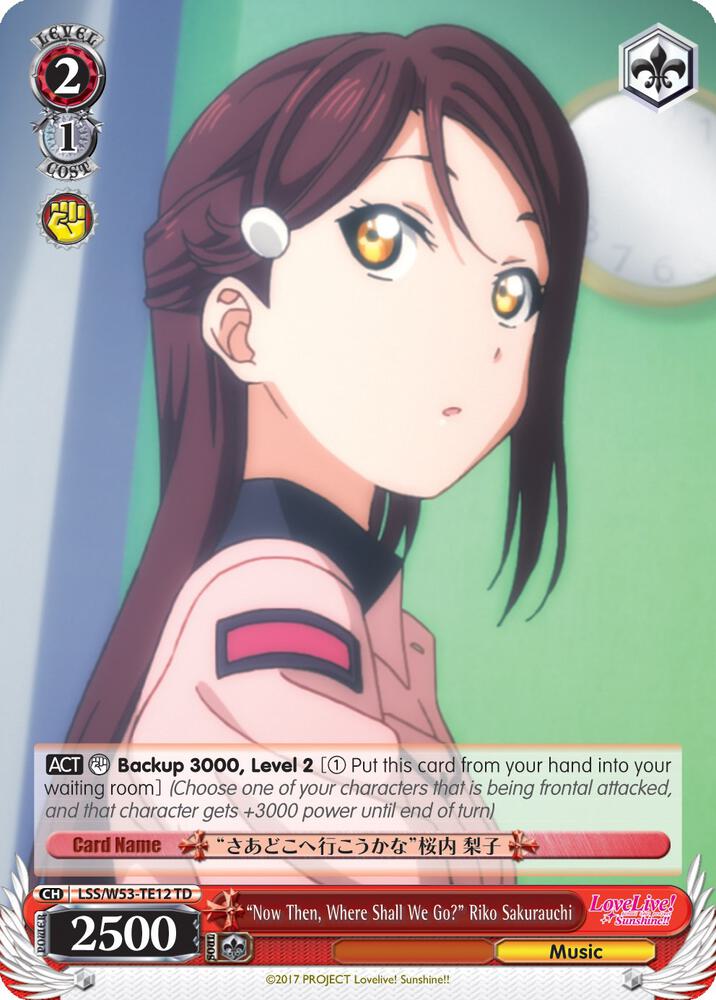 Now Then Where Shall We Go Riko Sakurauchi LSS/W53-TE12 TD Love Live! Sunshine!! Extra Booster Card