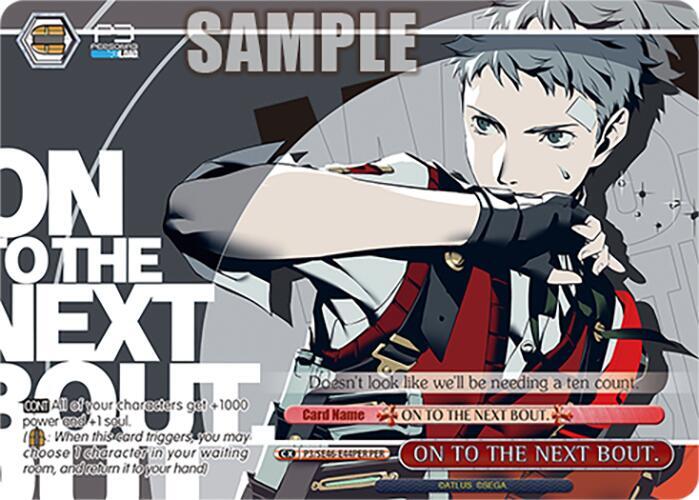ON TO THE NEXT BOUT PER P3/SE46-E44PERPER Persona 3 Reload Premium Booster Card