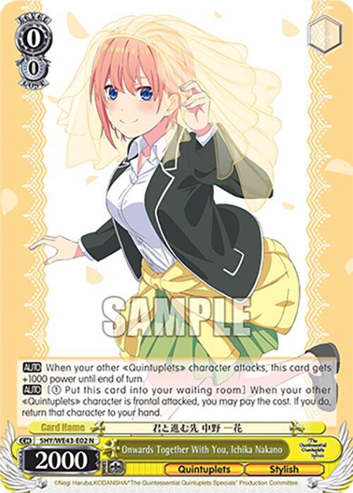 Onwards Together With You Ichika Nakano 5HY/WE43-E02 N The Quintessential Quintuplets Specials Premium Booster Card