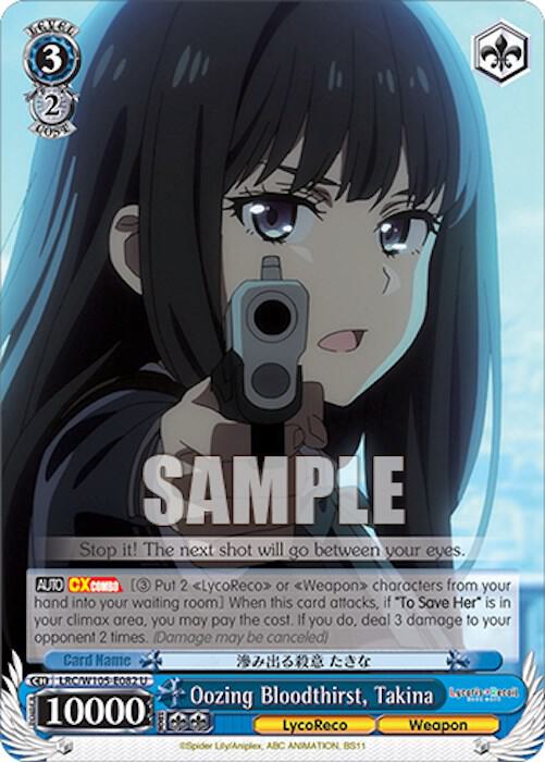 Oozing Bloodthirst Takina LRC/W105-E082 U Lycoris Recoil Card