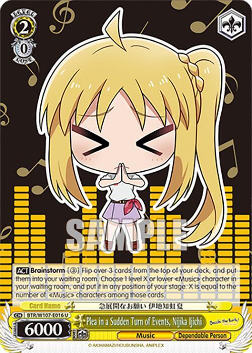 Plea in a Sudden Turn of Events Nijika Ijichi BTR/W107-E016 U BOCCHI THE ROCK! Card