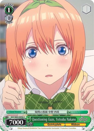 Questioning Gaze Yotsuba Nakano 5HY/W83-E056 C The Quintessential Quintuplets Card