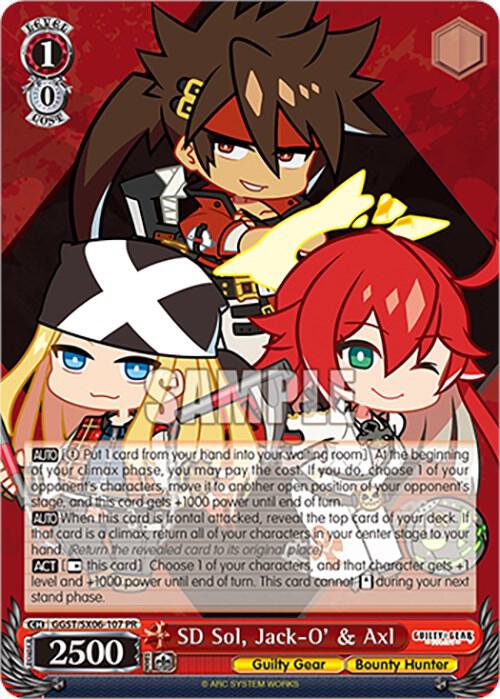 SD Sol Jack O and Axl GGST/SX06-107 PR Guilty Gear -Strive- Card