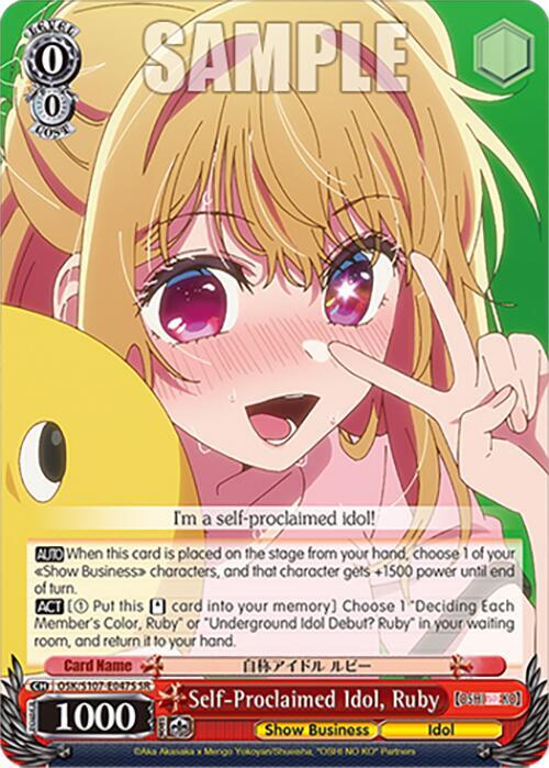 Self Proclaimed Idol Ruby SR OSK/S107-E047S SR [OSHI NO KO] Card