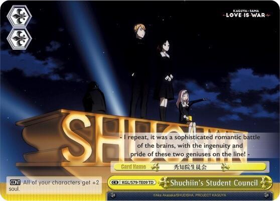 Shuchiins Student Council KGL/S79-TE09 TD Kaguya-sama: Love is War Card
