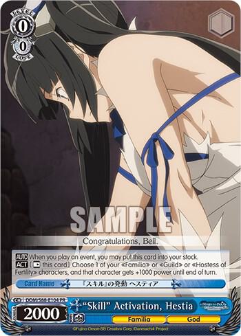 Skill Activation Hestia DDM/S88-E104 PR Is it Wrong to Try to Pick Up Girls in a Dungeon? Card