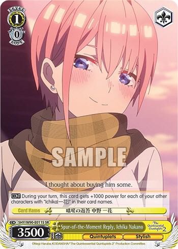 Spur of the Moment Reply Ichika Nakano SR 5HY/W90-E011S SR The Quintessential Quintuplets 2 Card
