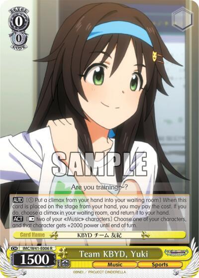 Team KBYD Yuki IMC/W41-E006 R The iDOLM@STER Cinderella Girls Card