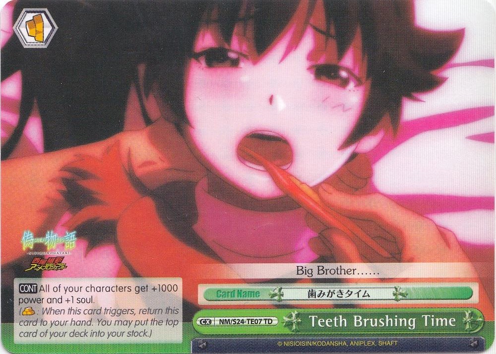 Teeth Brushing Time Trial Deck NM/S24-TE07	TD NISEMONOGATARI Card