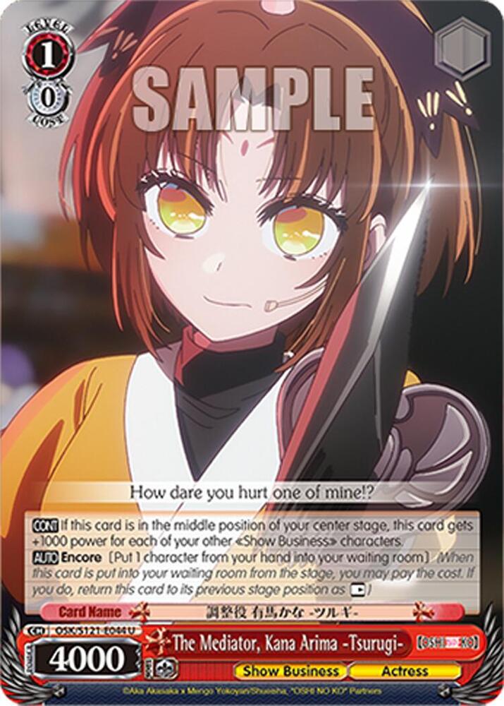 The Mediator Kana Arima Tsurugi OSK/S121-E044 U [OSHI NO KO] Vol.2 Card