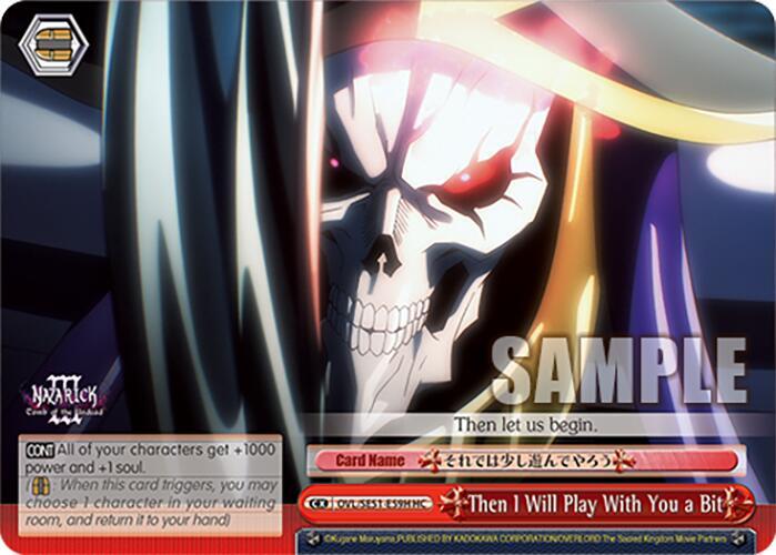 Then I Will Play With You a Bit HC OVL/SE51-E59H HC Nazarick: Tomb of the Undead Vol.3 Extra Booster Card