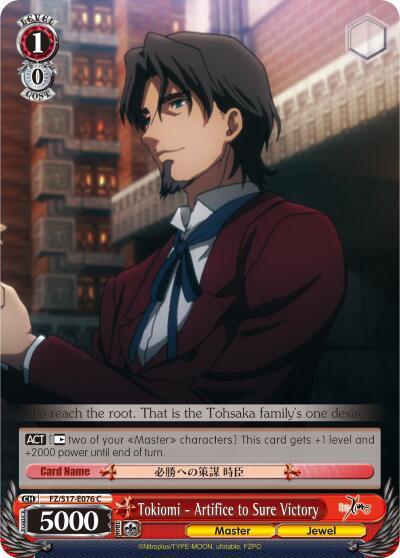 Tokiomi Artifice to Sure Victory FZ/S17-E076 C Fate/Zero Card