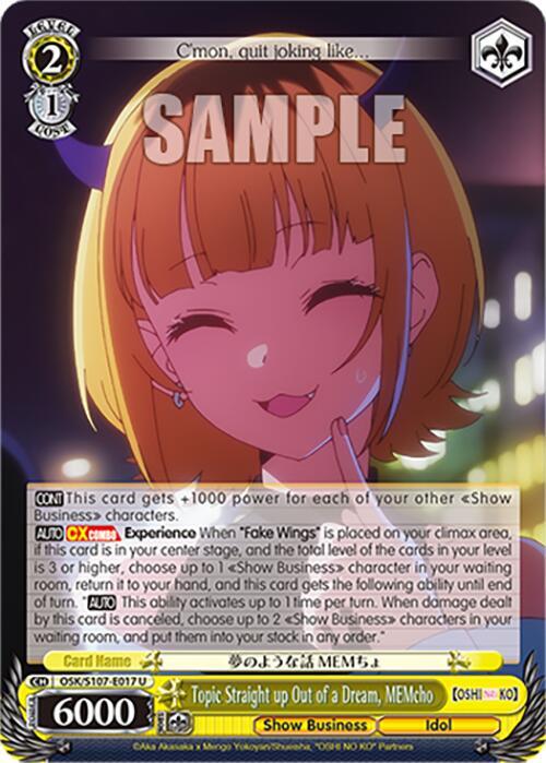 Topic Straight up Out of a Dream MEMcho OSK/S107-E017 U [OSHI NO KO] Card