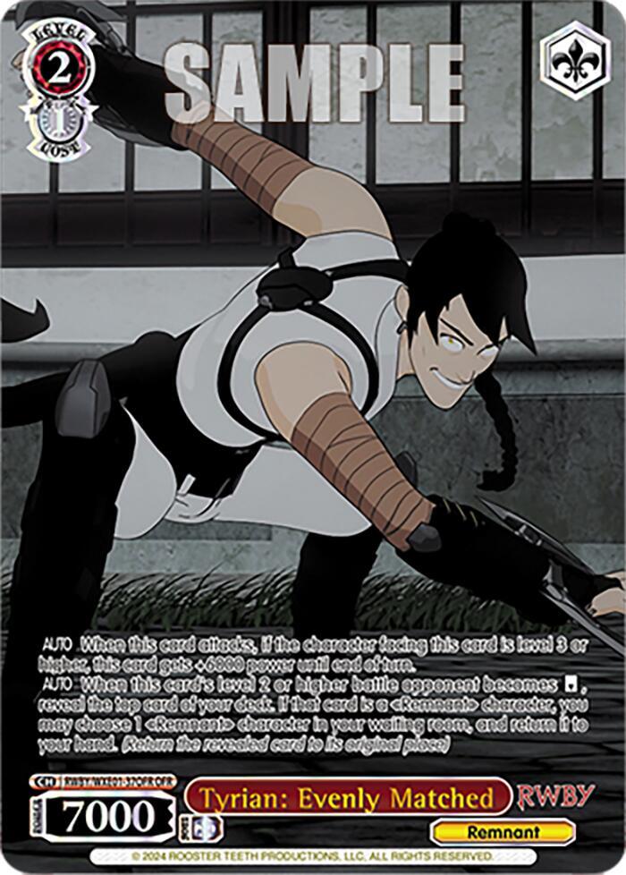 Tyrian Evenly Matched OFR RWBY/WXE01-37OFR OFR RWBY Premium Booster Card