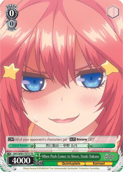 When Push Comes to Shove Itsuki Nakano 5HY/W83-TE75 TD The Quintessential Quintuplets Card