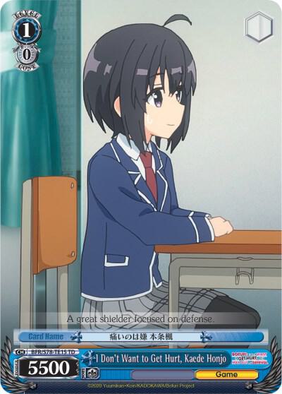 I Dont Want to Get Hurt Kaede Honjo BFR/S78-TE15 TD BOFURI: I Don't Want to Get Hurt, so I'll Max Out My Defense Card