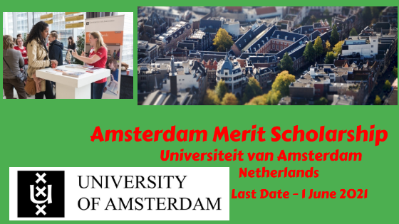 Amsterdam Merit Scholarship at Universiteit van Amsterdam, Netherlands