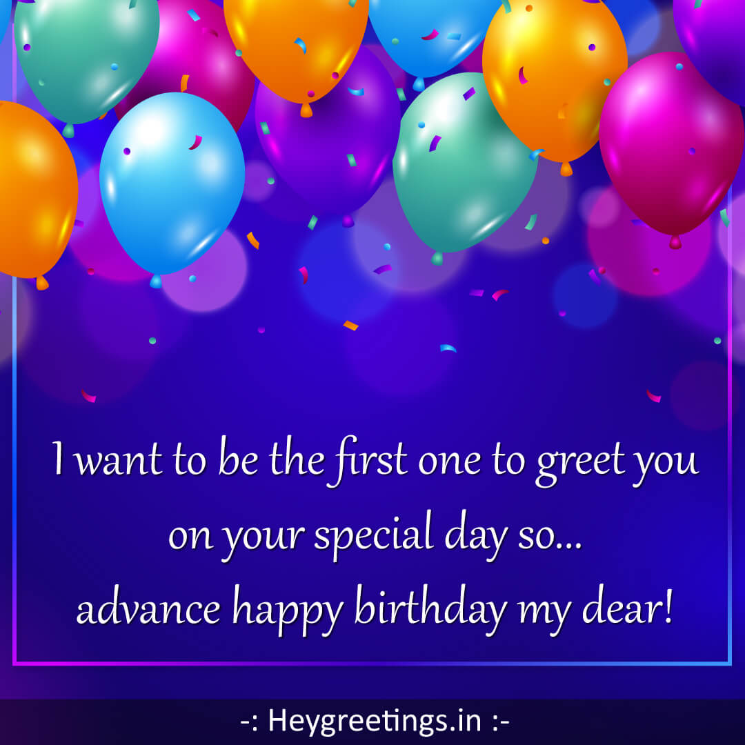 advance-birthday-wishes-hey-greetings