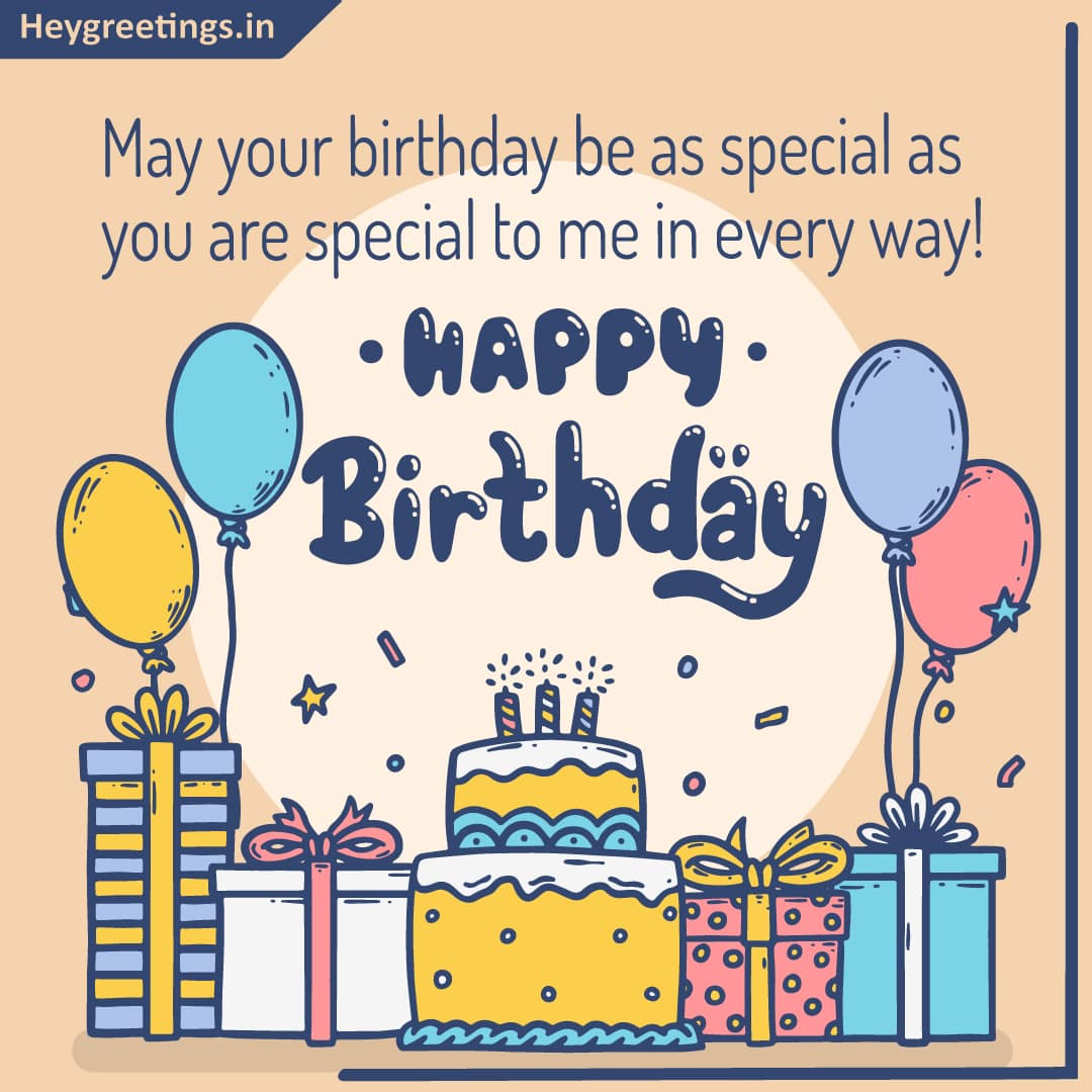 Birthday Wishes For Someone Special Hey Greetings