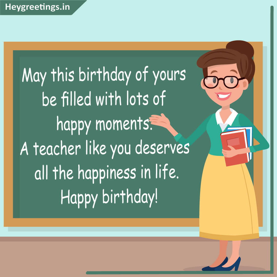 Birthday Wishes For Teacher Hey Greetings