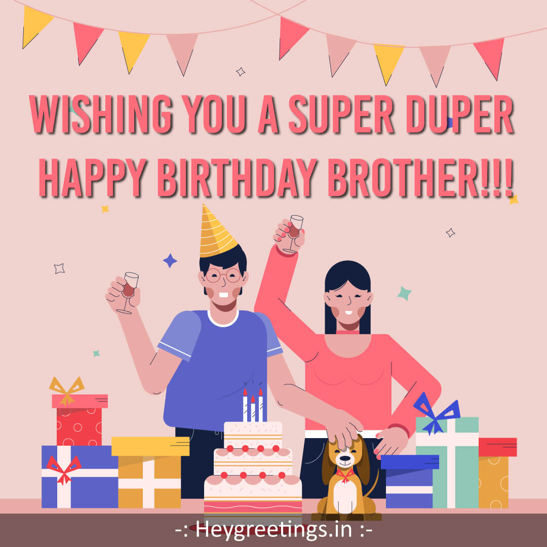 brother birthday status Hey Greetings