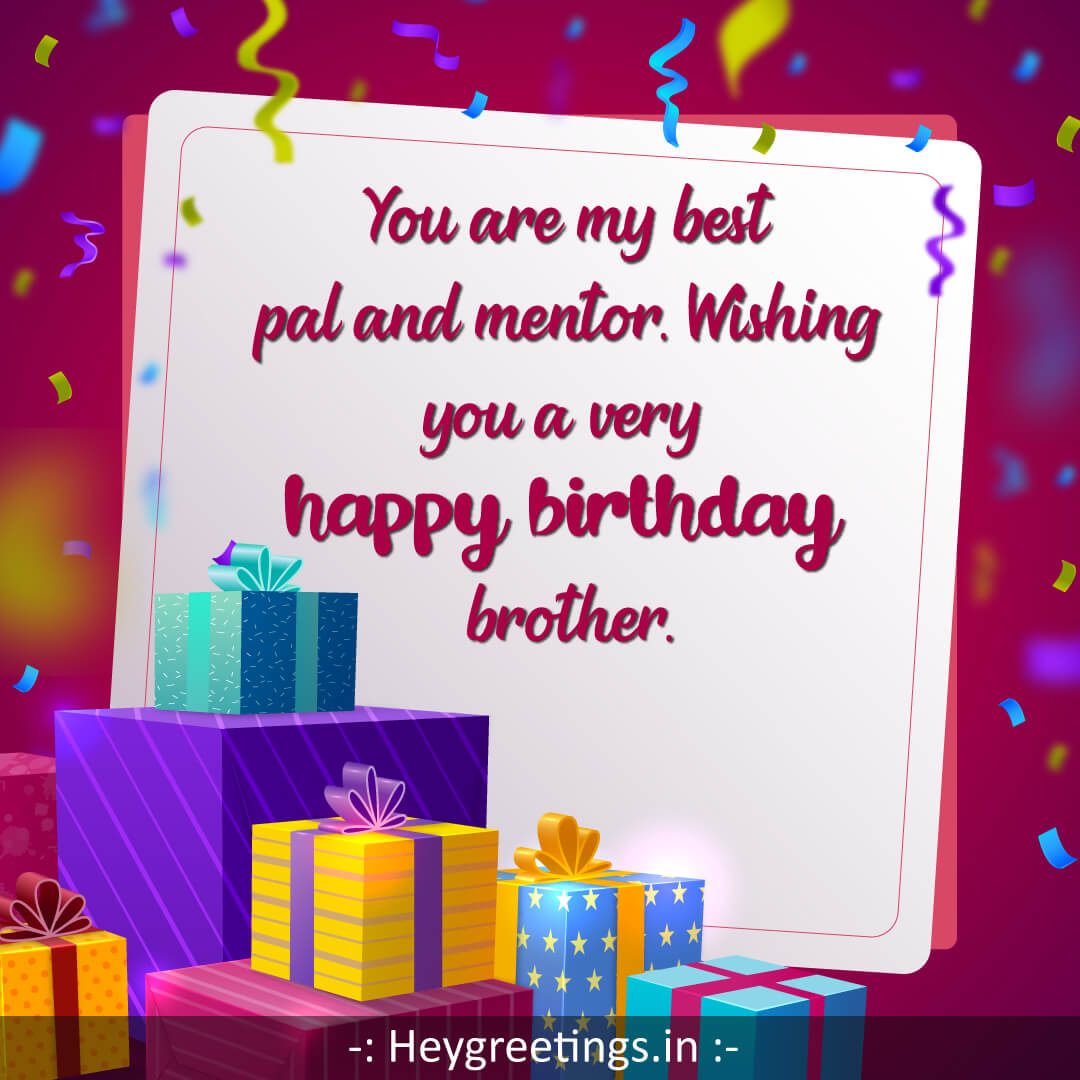 brother birthday status Hey Greetings