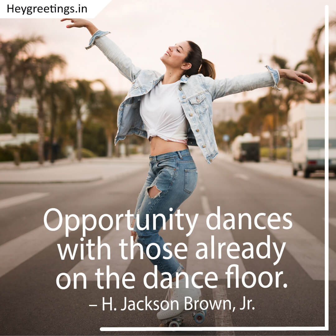 Dance Quotes - Hey Greetings