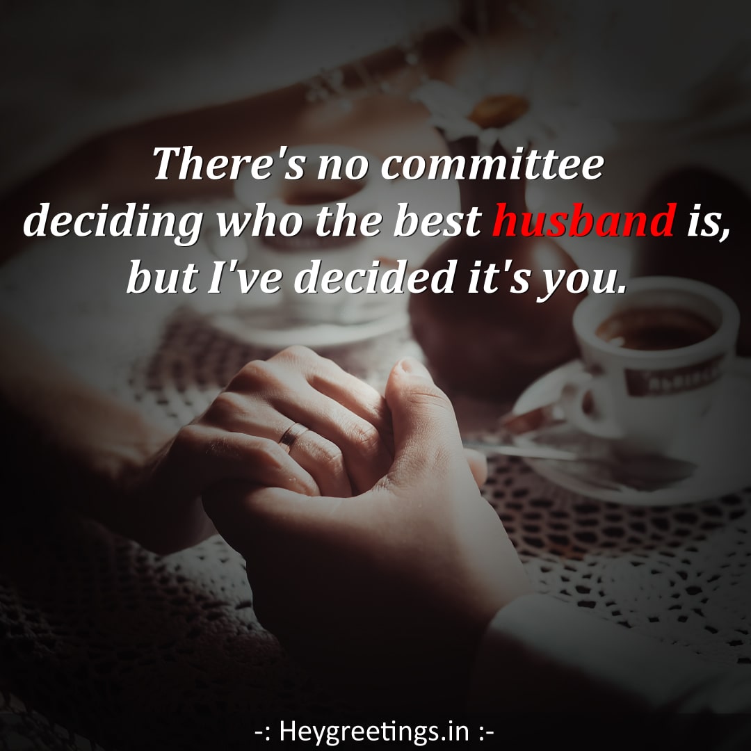 Love quotes for Husband - Hey Greetings