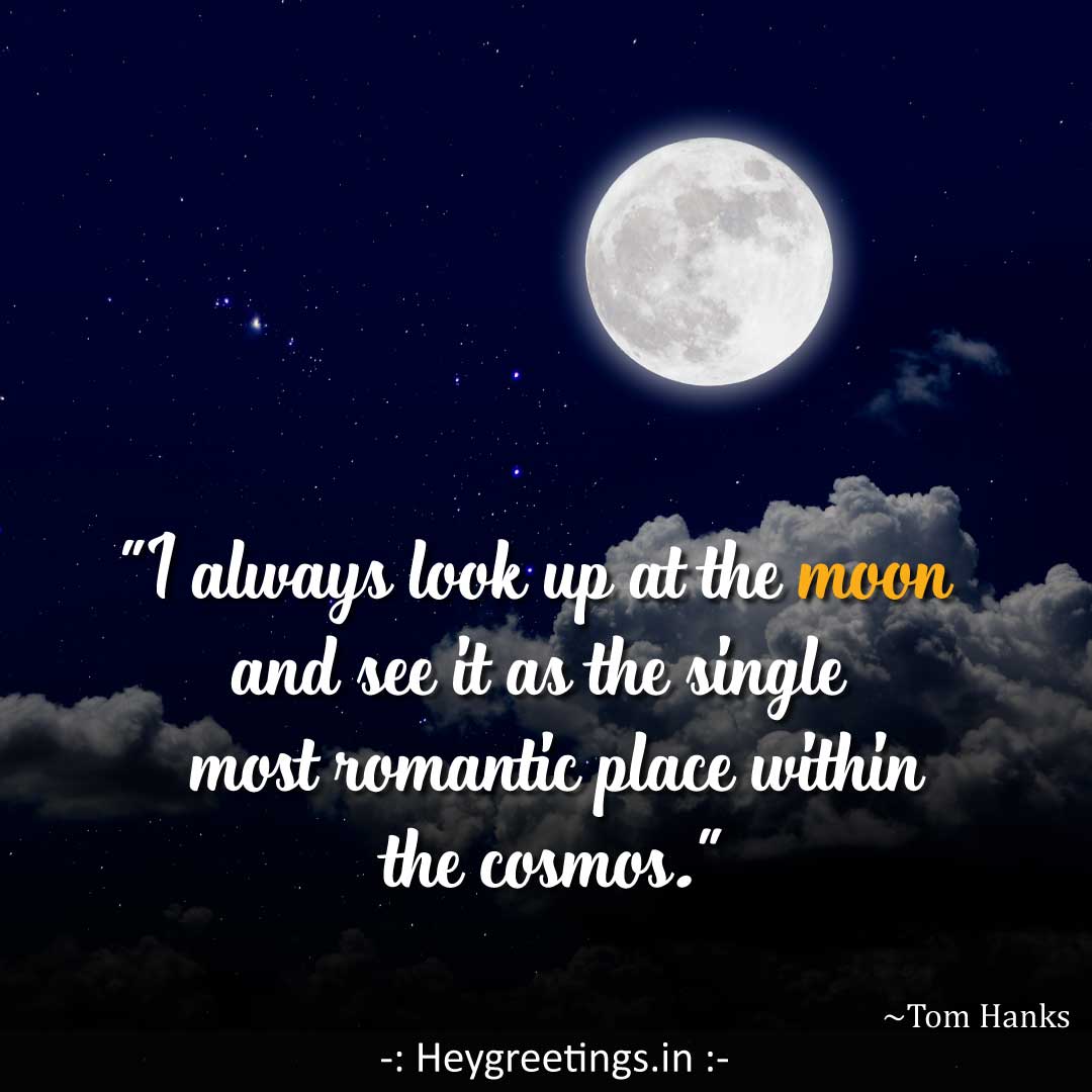 Moon Quotes Hey Greetings